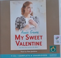 My Sweet Valentine written by Annie Groves performed by Sue Jenkins on Audio CD (Unabridged)